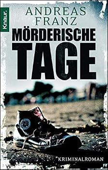 Mörderische Tage - Book #11 of the Julia Durant