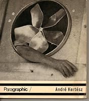 Paragraphic: Andre Kertesz B0023ZX6F6 Book Cover