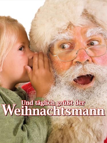 Und täglich grüßt der Weihnachtsmann Bild: Und täglich grüßt der Weihnachtsmann