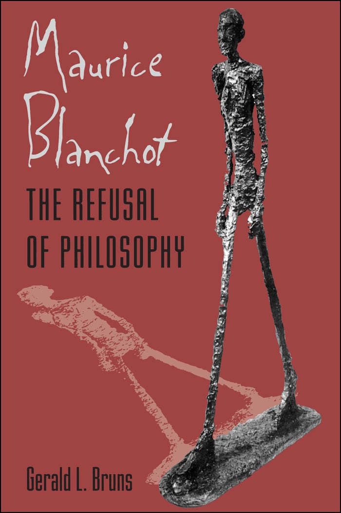 Maurice Blanchot: The Refusal of Philosophy