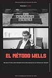  El método Wells: Manual sobre técnicas de estudio para opositores