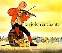 Le Violon enchanté 2081602350 Book Cover