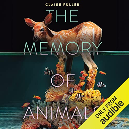 The Memory of Animals - Claire Fuller episode artwork