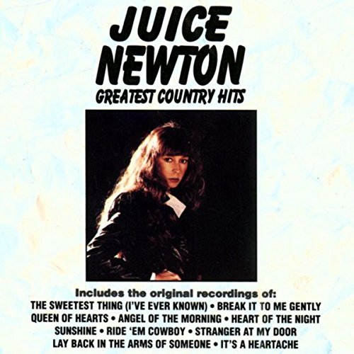Greatest Country Hits Juice Newton Digital Music
