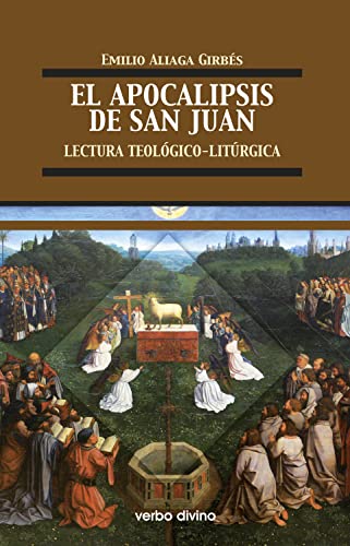 El Apocalipsis de San Juan: Lectura teológico-litúrgica (Teología)