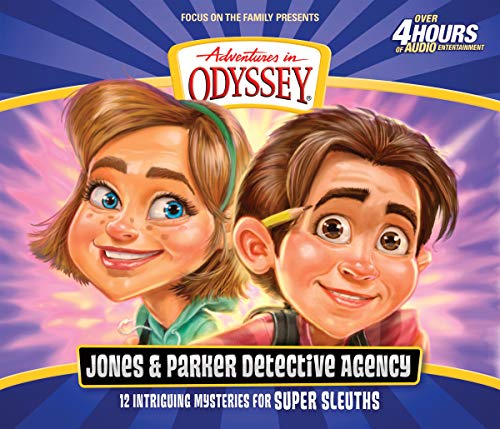 The Jones & Parker Detective Agency (Adventures in Odyssey)