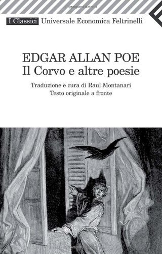 Il corvo e altre poesie. Testo inglese a fronte (Universale economica. I classici Vol. 2207) Il corvo e altre poesie. Testo inglese a fronte (Universale economica. I classici Vol. 2207)