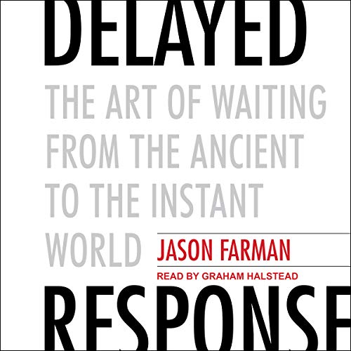 Delayed Response by Jason Farman episode artwork