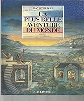 Le Livre de l'aventure humaine 2070564061 Book Cover