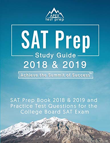 SAT Prep 2018 & 2019: SAT Prep Book 2018 & 2019 and Practice Test Questions for the College Board SAT Exam