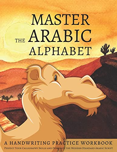 Master the Arabic Alphabet: A Handwriting Practice Workbook