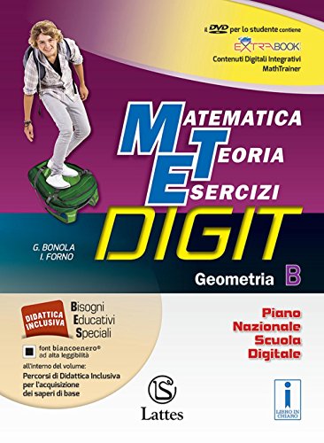  Matematica teoria esercizi digit. Geometria B. Per la Scuola media. Con e-book. Con espansione online (Vol. 2)