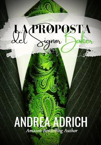  La proposta del signor Baker