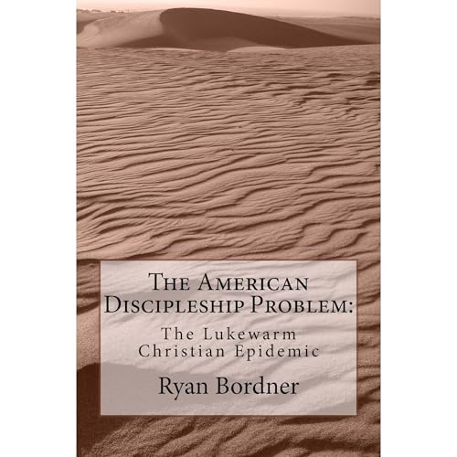 The American Discipleship Problem Audiolibro Por Ryan Bordner arte de portada