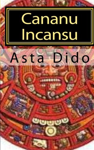 Cananu Incansu: A Space Travel Mystery Novel