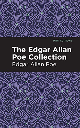  The Edgar Allan Poe Collection (Mint Editions (Crime, Thrillers and Detective Work)) (English Edition)