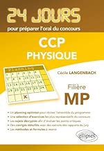 Download Physique 24 Jours pour Préparer l'Oral du Concours CCP Filière MP PDF