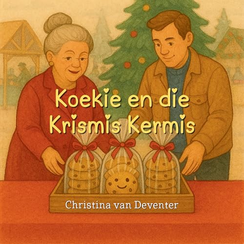 Koekie en die Krismis Kermis (Afrikaans Edition)