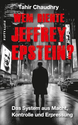 Cover of Wem diente Jeffrey Epstein?