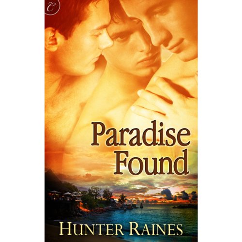 Paradise Found Audiolibro Por Hunter Raines arte de portada