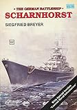  The German Battleship Scharnhorst (Schiffer Military History)