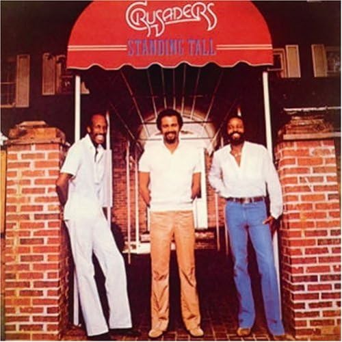 CRUSADERS THE CRUSADERS - Standing Tall - Disque CD