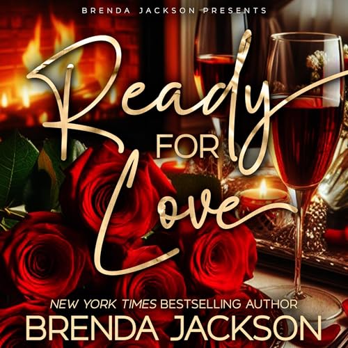 Enjoy Ready for Love from Brenda Jackson Enjoy Ready for Love from Brenda Jackson