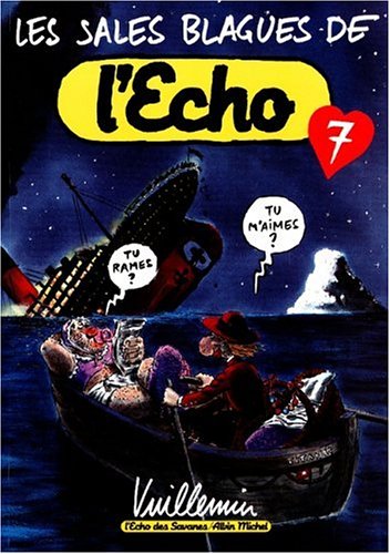 Télécharger Les Sales Blagues de l'Echo - Numéro 7 Livre PDF Gratuit
