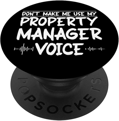 No me hagas usar mi administrador de propiedades Voice Administrador de propiedades PopSockets PopGrip intercambiable