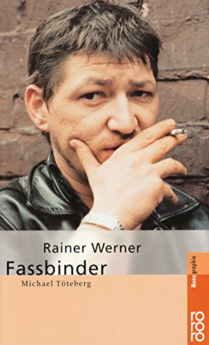 Rainer Werner Fassbinder Rainer Werner Fassbinder