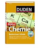  Duden Basiswissen Schule Chemie Abitur: 11. Klasse bis Abitur