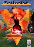  Zeitreise, Geschichte für Realschulen, Allgemeine Ausgabe für Hessen, Bremen, Hamburg, Mecklenburg-Vorpommern und Schles, Bd.3