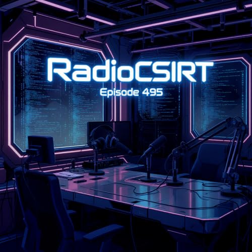 RadioCSIRT – Votre actu cybersécurité du dimanche 23 novembre 2025 (Ép.495)