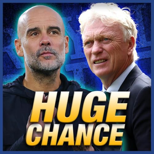 Moyes comments on Branthwaite, Rohl, Beto & McNeil ahead of Manchester City clash! Podcast Por arte de portada