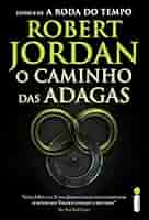 Amazon.com: O caminho das adagas: Série A Roda do Tempo