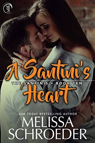A Santini's Heart (The Santinis Book 10)