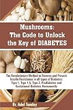 lavender plug plants uk  Mushrooms: The Code to Unlock the Key of Diabetes: The Revolutionary Method to Reverse and Prevent Insulin Resistance in all Types of Diabetes: Type 1, ... and Gestational (English Edition)