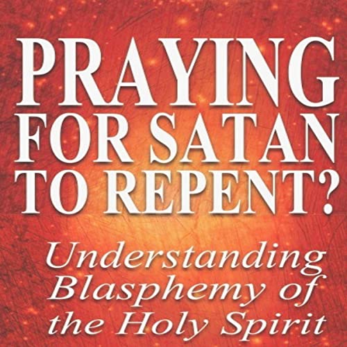 Praying for Satan to Repent? by Christopher Monaghan episode artwork