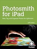 Photosmith for iPad: Rate, Tag, and Organize Photos for Lightroom (English Edition)