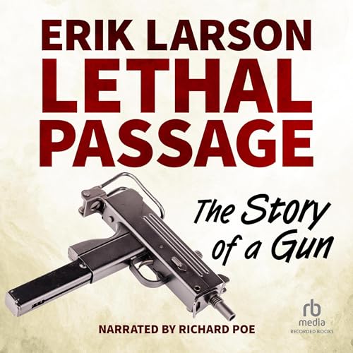 Lethal Passage by Erik Larson episode artwork