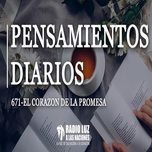 671-EL CORAZON DE LA PROMESA
