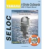  Yamaha 4-Stroke Engines 2005-10 Repair Manual: 2.5 - 350 HP, 1-4 Cylinder, V6 & V8 Models (Paperback) - Common