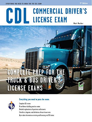 Amazon Com Cdl Commercial Driver S License Exam Cdl Test Preparation Ebook Editors Of Rea Matt Mosher Kindle Store