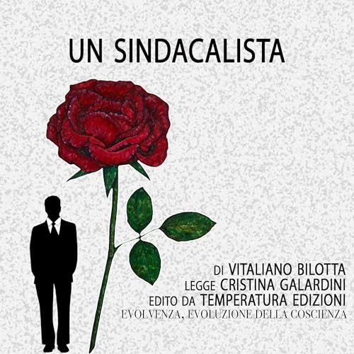 Un Sindacalista [A Trade Unionist] (Written by Vitaliano Bilotta) episode artwork