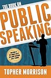 The Book on Public Speaking