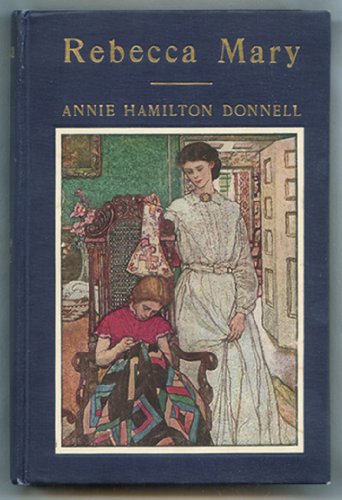 Rebecca Mary B008OXR7T2 Book Cover