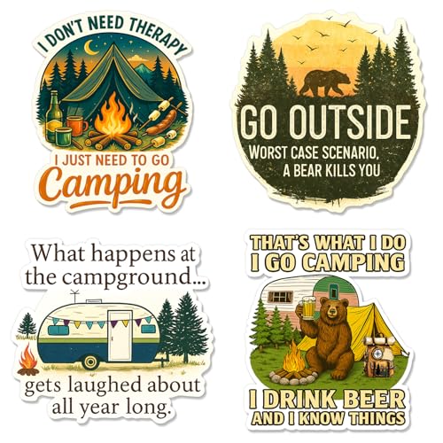 4Pcs Funny Camping Stickers Pack – Waterproof Vinyl Decals with Hilarious Quotes for Campers, RV Owners, Outdoor Lovers, Gifts for Men Women Tent Travel Adventure Gear, Laptop Water Bottle Decor