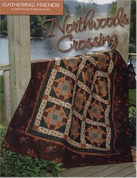 Unknown Binding Northwoods Crossing (Gathering Friends - GF-117) Book