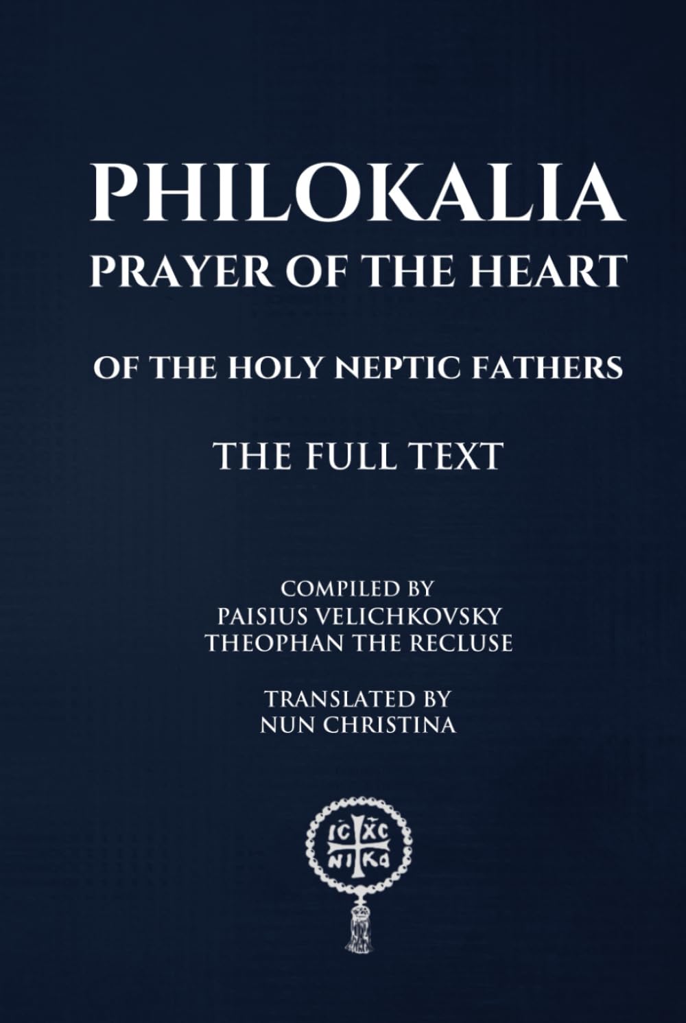 Philokalia Prayer of the Heart