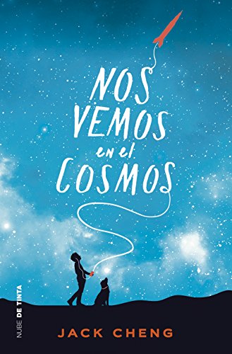 Nos vemos en el cosmos /See You in the Cosmos (Spanish Edition)